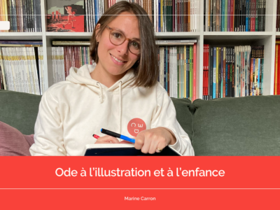 Ode à l’illustration et à l’enfance